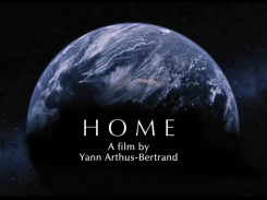 "Home" e "Human" di Yann Arthus-Bertrand